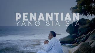 Andra Respati - Penantian Yang Sia Sia (Official Video 2019)